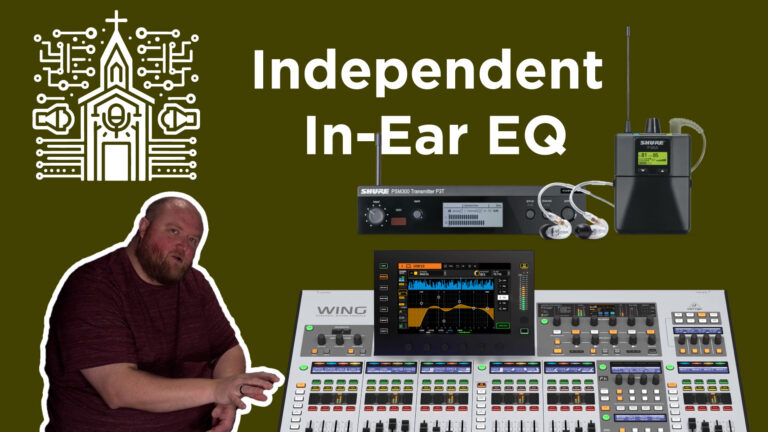 Behringer Wing Mixing Techniques: Independent In-Ear EQ