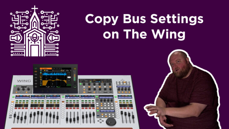 Quick Guide: Copying Bus Settings Across Behringer Wing