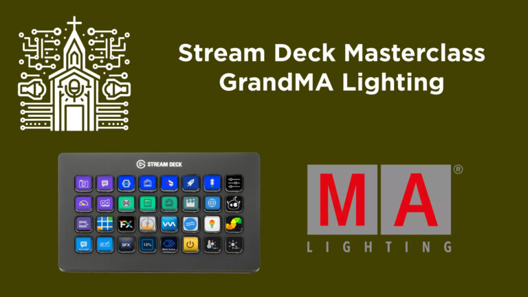 Stream Deck Masterclass: GrandMA Lighting Console Setup