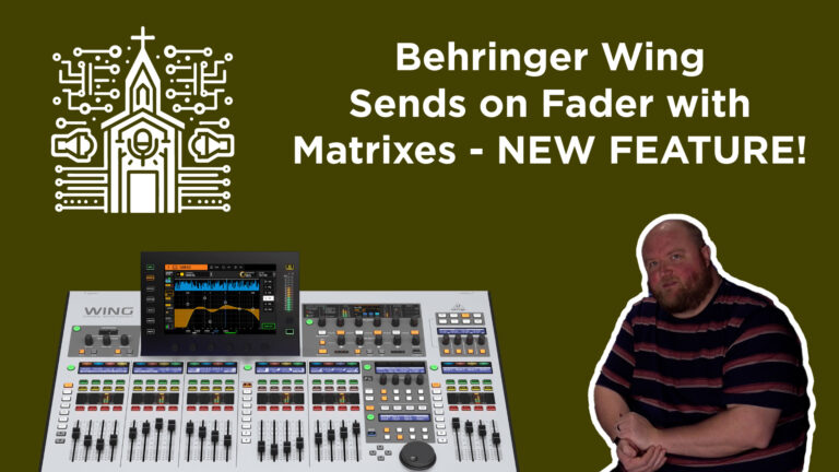 Using Sends on Fader for Matrixes on Behringer Wing Firmware 3.0