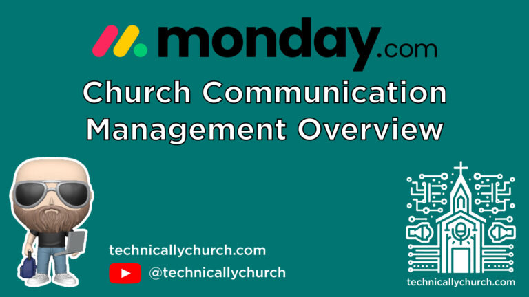 How to Streamline Church Communications With Monday.com: A Comprehensive Workflow Guide