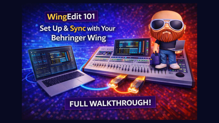 Getting Started with WingEdit for the Behringer WING: A Complete Setup Guide